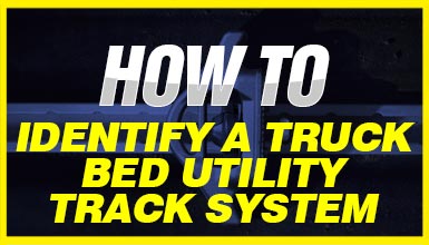 how-to-identify-truck-bed-utility-track-system-bucket